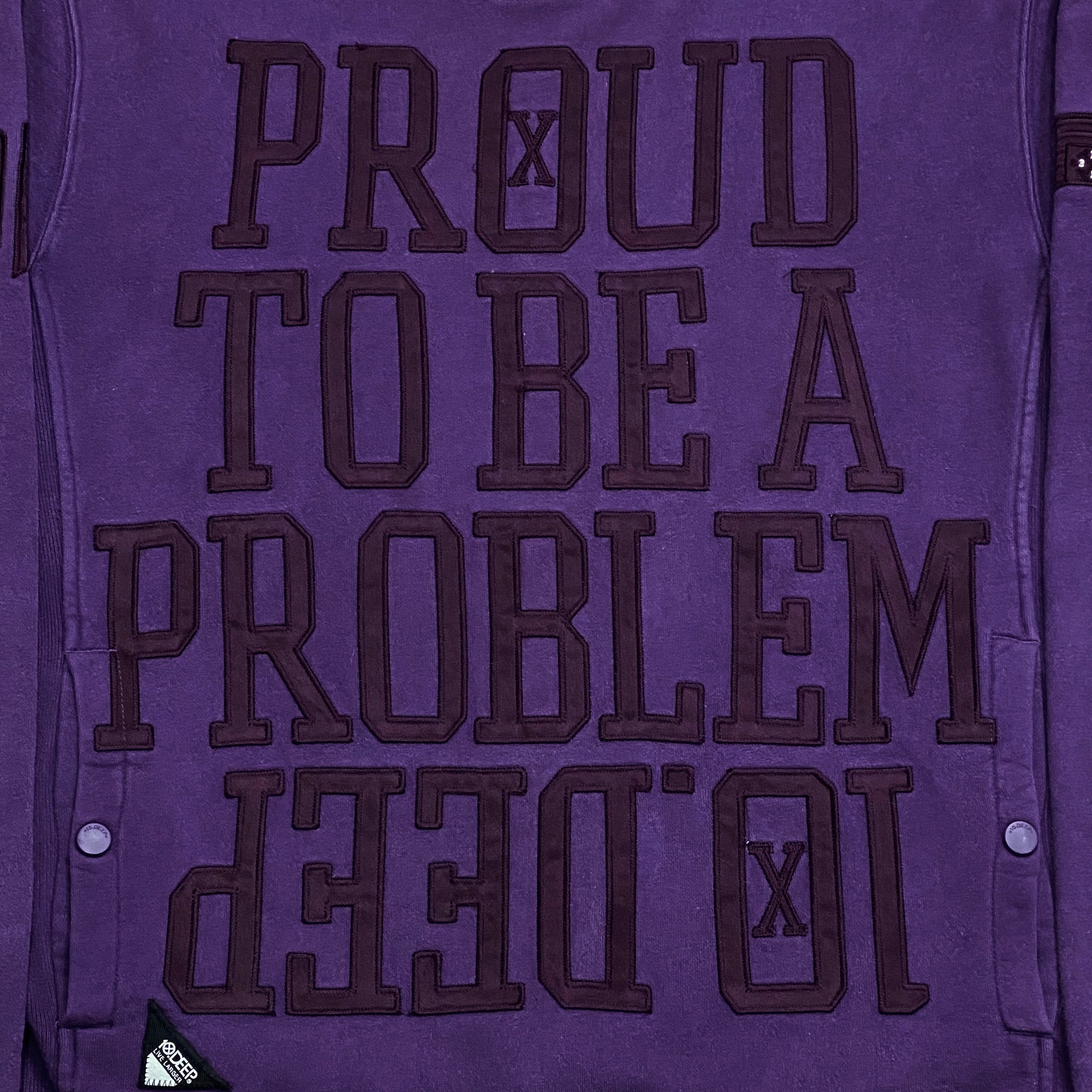 10 Deep Proud To Be A Problem Crewneck Sweatshirt Large
