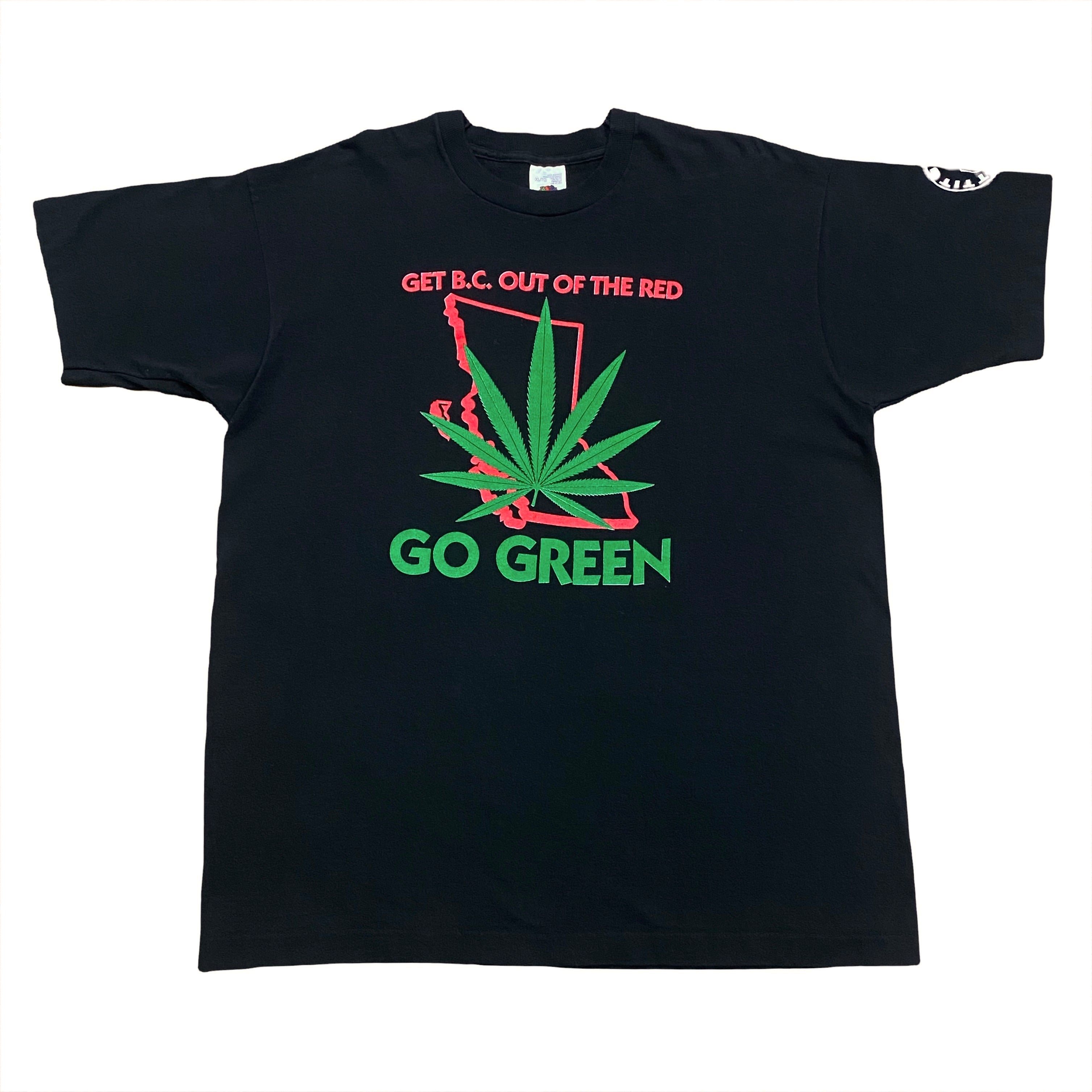Vintage Marijuana Get BC Out of the Red... Go Green T-Shirt Men's XL